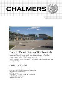 Energy Efficient Design of Bus Terminals