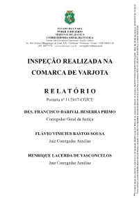 Inspeço Realizada Na Comarca De Varjota R E L a T Ó R