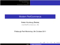 Modern Perlcommerce Past and Future API Development & Deployment