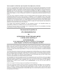 Scheme Document. the Scheme Meeting Will Start at 12 Noon on That Date and the EGM at 12.15 P.M