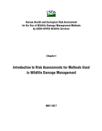 Introduction to Risk Assessments for Methods Used in Wildlife Damage Management