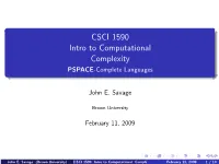 PSPACE-Complete Languages