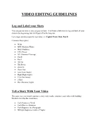 Video Editing Guidelines