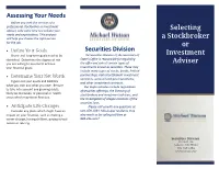 A Guide to Selecting a Stockbroker Or Investment Adviser