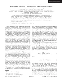 Bremsstrahlung Radiation by a Tunneling Particle: a Time-Dependent Description
