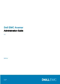 Dell EMC Avamar Administration Guide