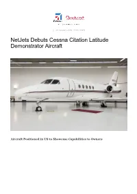 Netjets Debuts Cessna Citation Latitude Demonstrator Aircraft
