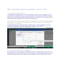 Q& a – Wavemaker Demo/Training Webinar – March 15, 2016