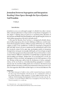 Jerusalem Between Segregation and Integration: Reading Urban Space Through the Eyes of Justice Gad Frumkin