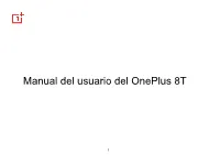 Manual Del Usuario Del Oneplus 8T