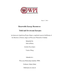 Renewable Energy Resources: Tidal and Jet Stream Energies