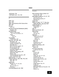 489 INDEX 1 10Kwizard, 194 123People.Com, 126, 135 a AAD, 373