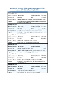 All Planning Decisions Made and Withdrawn Applications Between 20/12/2018 and 31/01/2019