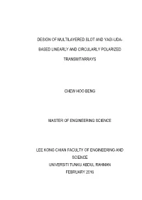 Design of Multilayered Slot and Yagi-Uda- Based