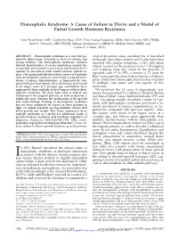Diencephalic Syndrome: a Cause of Failure to Thrive and a Model of Partial Growth Hormone Resistance