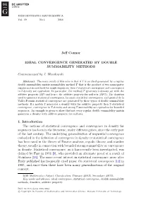 Jeff Connor IDEAL CONVERGENCE GENERATED by DOUBLE
