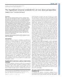 The Hypoblast (Visceral Endoderm): an Evo-Devo Perspective Claudio D