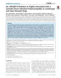 An ARHGEF10 Deletion Is Highly Associated with a Juvenile-Onset Inherited Polyneuropathy in Leonberger and Saint Bernard Dogs