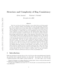 [Cs.DB] 22 Dec 2020 Structure and Complexity of Bag Consistency