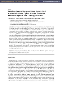 Wireless Sensor Network Based Smart Grid Communications: Cyber Attacks, Intrusion Detection System and Topology Control