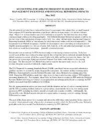 Accounting for Airline Frequent Flyer Programs: Management Incentives and Financial Reporting Impacts