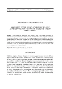 Assessment of the Impact of Geomorphologic and Hydroclimatic Factors on the Flood Hazard in River Basins