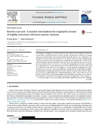 Economic Analysis and Policy Brown Coal Exit: a Market Mechanism For