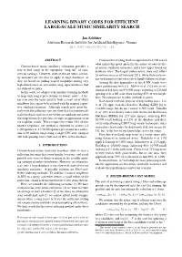 Learning Binary Codes for Efficient Large-Scale Music Similarity Search