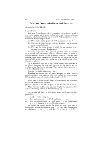 Matrices That Are Similar to Their Inverses