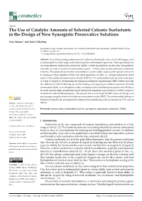The Use of Catalytic Amounts of Selected Cationic Surfactants in the Design of New Synergistic Preservative Solutions