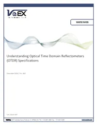 Understanding Optical Time Domain Reflectometers (OTDR) Specifications