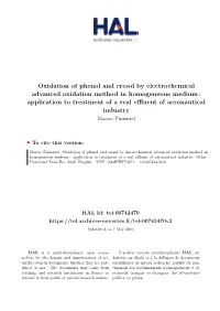 Oxidation of Phenol and Cresol by Electrochemical Advanced Oxidation Method in Homogeneous Medium: Application to Treatment of A