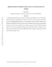 Quantum Statistical Modified Entropic Gravity As a Theoretical Basis For