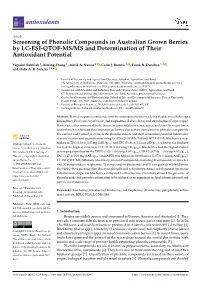 Screening of Phenolic Compounds in Australian Grown Berries by LC-ESI-QTOF-MS/MS and Determination of Their Antioxidant Potential