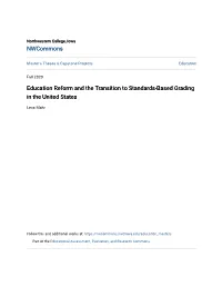 Education Reform and the Transition to Standards-Based Grading in the United States