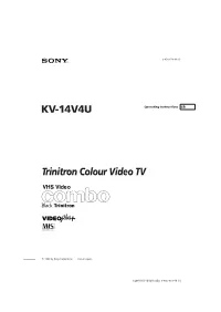KV-14V4U Trinitron Colour Video TV