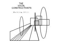 The Vocal Constructivists