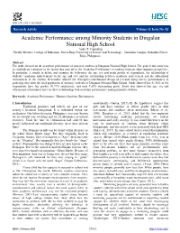 Academic Performance Among Minority Students in Dingalan National High School Andie T