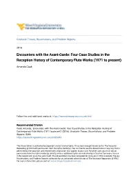 Encounters with the Avant-Garde: Four Case Studies in the Reception History of Contemporary Flute Works (1971 to Present)