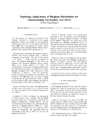 Exploring Applications of Bingham Distribution for Characterizing Uncertainty Over SO(3) 16-833 Final Report