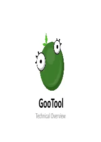 Gootool Technical Overview Scope