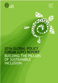 Gpf) Report Building the Pillars of Sustainable Inclusion Contents