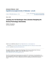 New Librarians Navigating the Science/Technology Librarianship