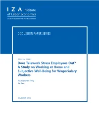 Does Telework Stress Employees Out? a Study on Working at Home and Subjective Well-Being for Wage/Salary Workers
