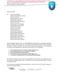 January 15, 2020 To: Senator Paul Gazelka Representative Melissa Hortman Senator Tom Bakk Representative Kurt Daudt Senator Ma