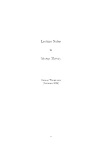 Lecture Notes in Group Theory