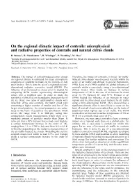 On the Regional Climatic Impact of Contrails: Microphysical and Radiative Properties of Contrails and Natural Cirrus Clouds B