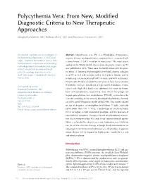 Polycythemia Vera: from New, Modified Diagnostic Criteria to New Therapeutic Approaches
