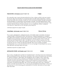 A/B Grade Level: 9-10-11-12 773800 This Semester-Long Course Includes In