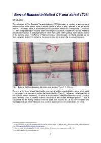 Barred Blanket Initialled CY and Dated 1726